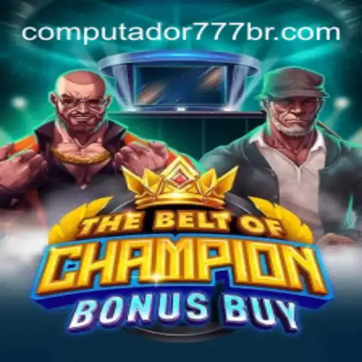 Descubra 'TheBeltOfChampionBonusBuy': Um Novo Fenômeno no Mundo dos Jogos