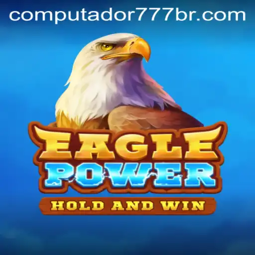 EaglePower: Um Novo Patamar em Jogos de Computador